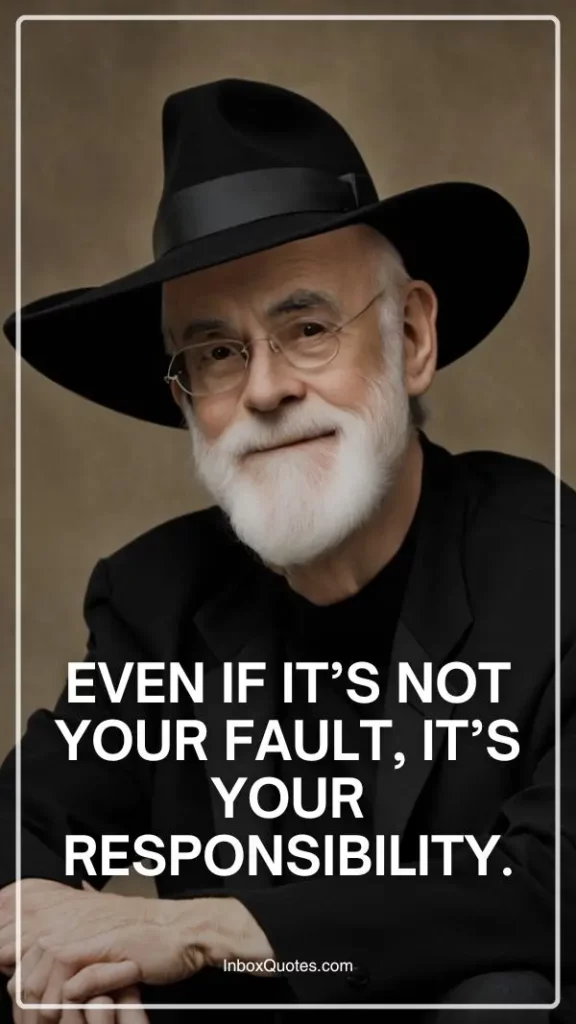 Even if it’s not your fault, it’s your responsibility